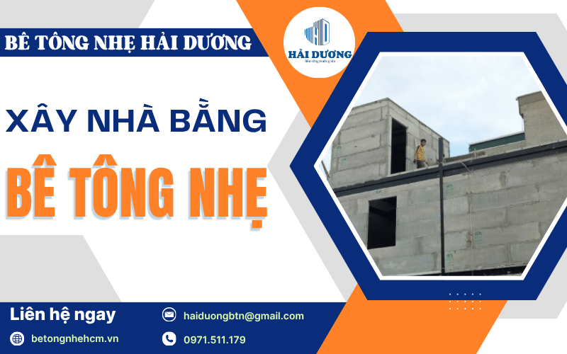 xây nhà bằng bê tông nhẹ