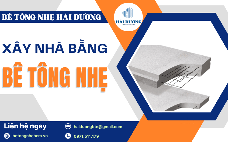 xây nhà bằng bê tông nhẹ
